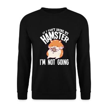 Drôle de cadeau de hamster - Sweat-shirt Unisexe - noir - Devant - Alina (178cm) & Michal (187cm)
