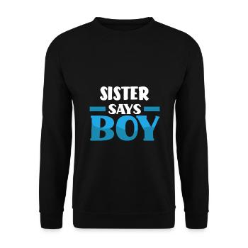 Team Boy Team Young Sister Gender Reveal Party - Unisex Sweatshirt - black - Front - Alina (178cm) & Michal (187cm)