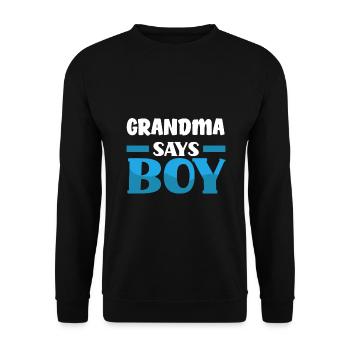 Team Boy Team Young Grandma Gender Reveal Party - Unisex Sweatshirt - black - Front - Alina (178cm) & Michal (187cm)