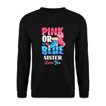 Pink Or Blue Gender Reveal Baby Party Schwester - Unisex Pullover - Schwarz - Vorne - Alina (178cm) & Michal (187cm)