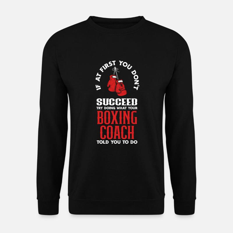 Funny Boxing Boxer Trainer Gift - Unisex Sweatshirt - black