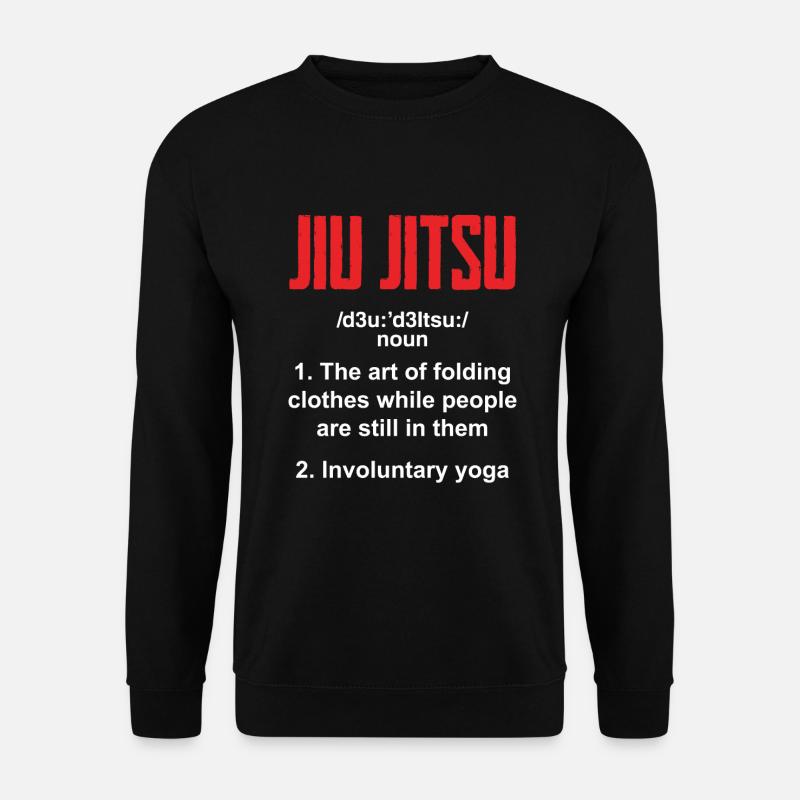 Jiu Jitsu Jiu Jitsu Jiu Jitsu - Unisex sweater - sort