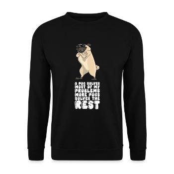 A Pug Solves Most Of My Problems - Unisex Sweatshirt - black - Front - Alina (178cm) & Michal (187cm)