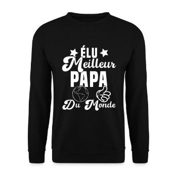 Élu Meilleur Papa Du Monde Fête Des Pères - Sweat-shirt Unisexe - noir - Devant - Alina (178cm) & Michal (187cm)