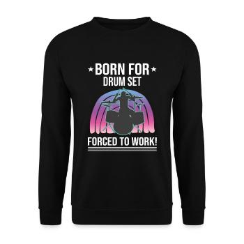 Born For Drum Set Forced To Work Batteur - Sweat-shirt Unisexe - noir - Devant - Alina (178cm) & Michal (187cm)