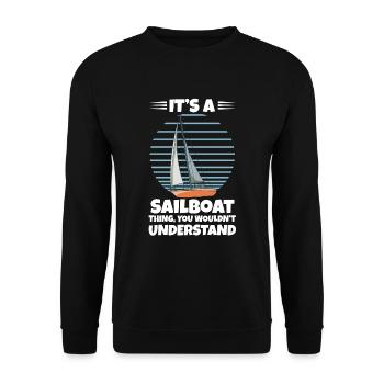 It's A Sailboat Thing You Wouldn't Understand - Unisex Pullover - Schwarz - Vorne - Alina (178cm) & Michal (187cm)
