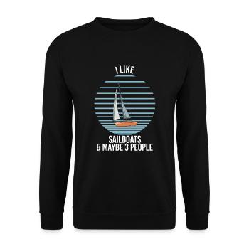 Sailboat I Like Sailboats And Maybe 3 People - Unisex Pullover - Schwarz - Vorne - Alina (178cm) & Michal (187cm)