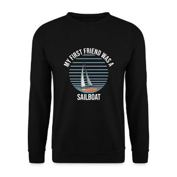 Sailboat My First Friend Was A Sailboat - Unisex Pullover - Schwarz - Vorne - Alina (178cm) & Michal (187cm)
