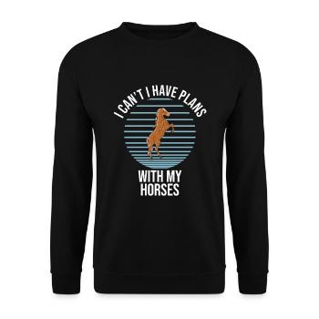 I Can't I Have Plans With My Horses - Unisex Sweatshirt - black - Front - Alina (178cm) & Michal (187cm)
