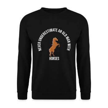 Ne sous-estimez jamais un vieil homme avec des chevaux - Sweat-shirt Unisexe - noir - Devant - Alina (178cm) & Michal (187cm)