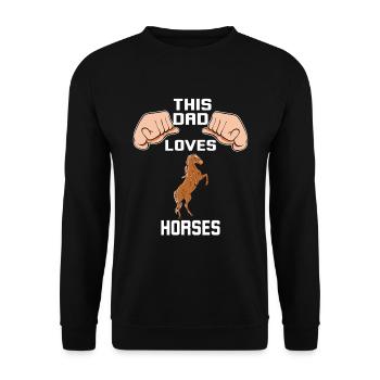 Ce papa aime les chevaux - Sweat-shirt Unisexe - noir - Devant - Alina (178cm) & Michal (187cm)
