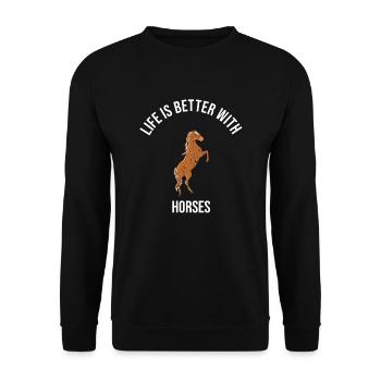 Horses Life Is Better With Horses - Unisex Sweatshirt - black - Front - Alina (178cm) & Michal (187cm)
