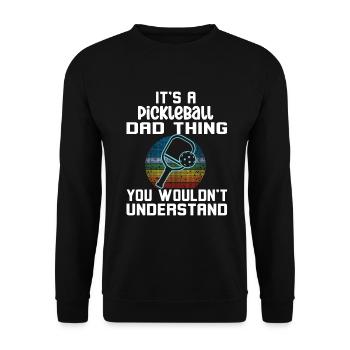 Un père de pickleball que vous ne comprendriez pas - Sweat-shirt Unisexe - noir - Devant - Alina (178cm) & Michal (187cm)
