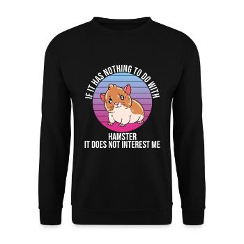 Je préfère être avec mon hamster - Sweat-shirt Unisexe - noir - Devant - Alina (178cm) & Michal (187cm)