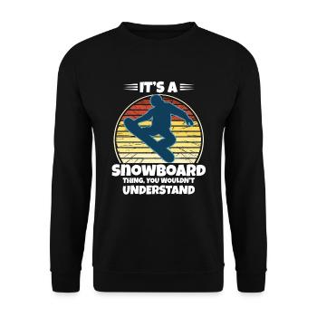 If You Want Me To Listen Just Talk About Snowboard - Unisex Sweatshirt - black - Front - Alina (178cm) & Michal (187cm)