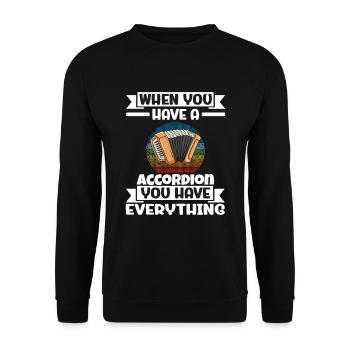 Quand vous avez un accordéon, vous avez tout - Sweat-shirt Unisexe - noir - Devant - Alina (178cm) & Michal (187cm)