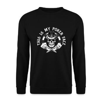 Poker Spieler Pokerspieler Pokern Geschenk - Unisex Pullover - Schwarz - Vorne - Alina (178cm) & Michal (187cm)