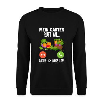 Mein Garten Ruft Lustiges Gärtner Garten Geschenk - Unisex Pullover - Schwarz - Vorne - Alina (178cm) & Michal (187cm)