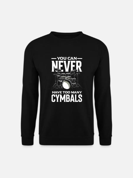 Drums Drummer Gift - Sweat-shirt Unisexe - noir