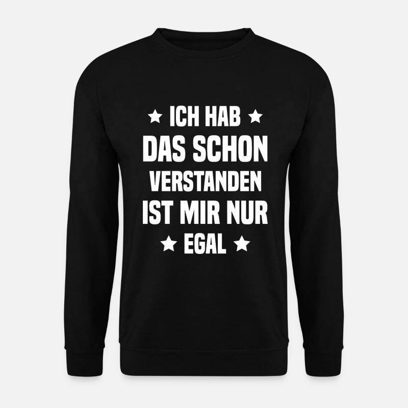 I already understood that - Unisex Sweatshirt - black