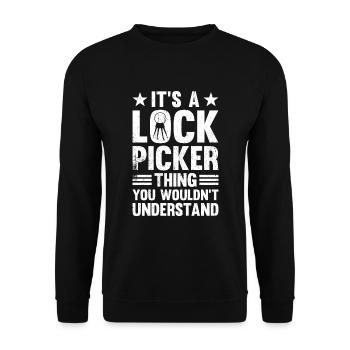 It's A Lock Picker Thing You Wouldn't Understand - Unisex Sweatshirt - black - Front - Alina (178cm) & Michal (187cm)