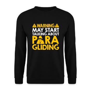 Warning May Start Talking About Paragliding - Unisex Pullover - Schwarz - Vorne - Alina (178cm) & Michal (187cm)