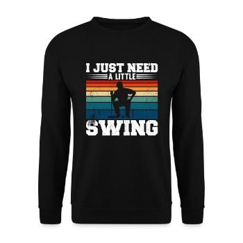 I Just Need A Little Swing Croquet - Unisex Pullover - Schwarz - Vorne - Alina (178cm) & Michal (187cm)