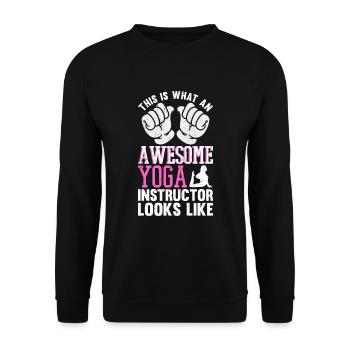 This Is What An Awesome Yoga Instructor Looks Like - Unisex Sweatshirt - black - Front - Alina (178cm) & Michal (187cm)