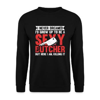 Je n’ai jamais rêvé de devenir un boucher sexy - Sweat-shirt Unisexe - noir - Devant - Alina (178cm) & Michal (187cm)