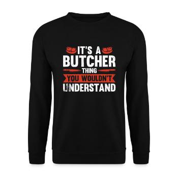 C’est une chose de boucher que vous ne comprendriez pas - Sweat-shirt Unisexe - noir - Devant - Alina (178cm) & Michal (187cm)