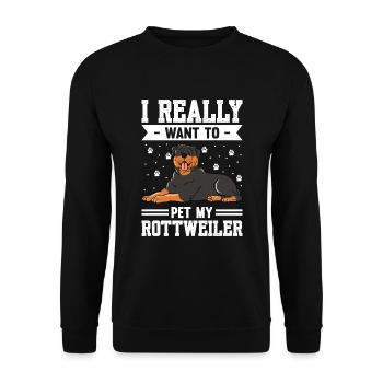 Je veux vraiment caresser mon Rottweiler - Sweat-shirt Unisexe - noir - Devant - Alina (178cm) & Michal (187cm)