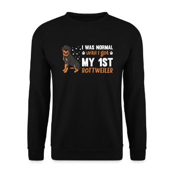 J’étais normal jusqu’à ce que j’obtienne mon 1er Rottweiler - Sweat-shirt Unisexe - noir - Devant - Alina (178cm) & Michal (187cm)