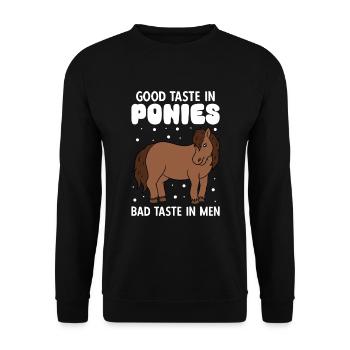Good Taste In Ponies Bad Taste In Men - Unisex Pullover - Schwarz - Vorne - Alina (178cm) & Michal (187cm)