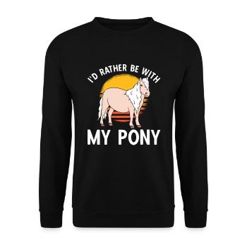 I'd Rather Be With My Pony - Unisex Sweatshirt - black - Front - Alina (178cm) & Michal (187cm)