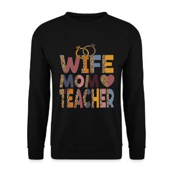 Mom Wife Teacher Mothers Day Best Mom Ever Loving - Unisex Sweatshirt - black - Front - Alina (178cm) & Michal (187cm)