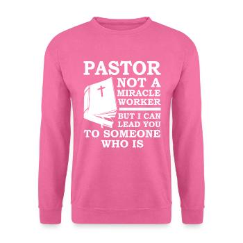 Christian Prister Pastor Jesus Pfarrer Kirche - Unisex Pullover - Pink - Vorne