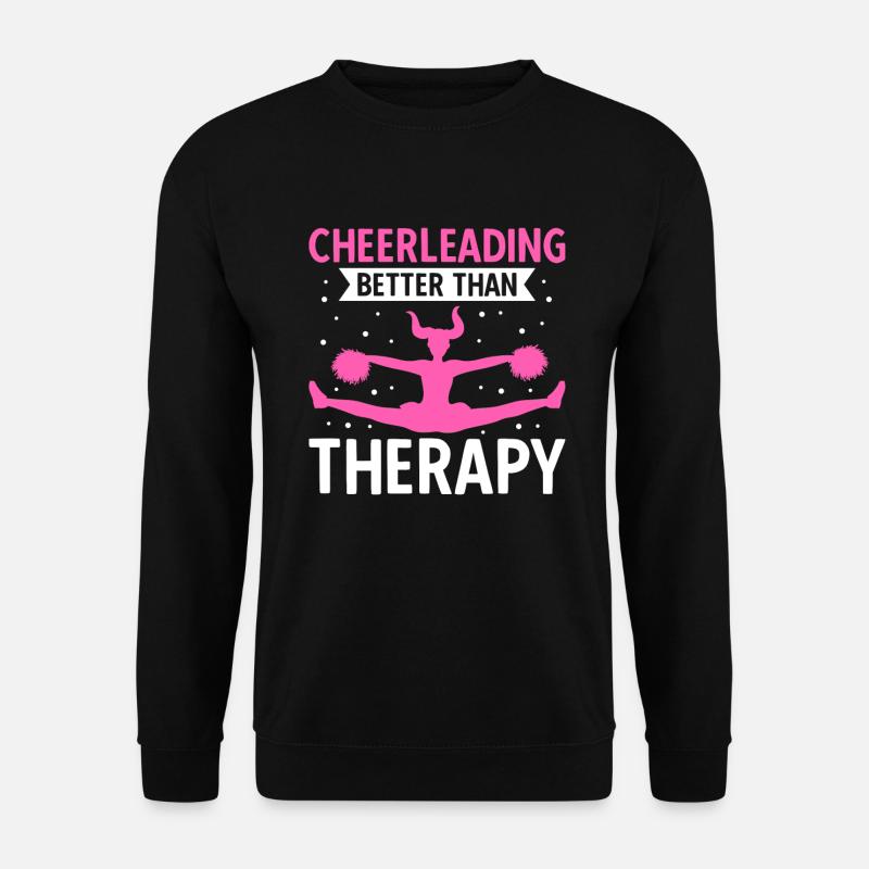 Cheerleading Better Than Therapy - Unisex Pullover - Schwarz