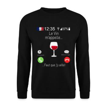Le Vin M appelle Faut que j y aille - Sweat-shirt Unisexe - noir - Devant - Alina (178cm) & Michal (187cm)