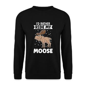 I'd Rather Ride My Moose - Unisex Sweatshirt - black - Front - Alina (178cm) & Michal (187cm)