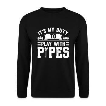 Plombier C’est mon devoir de jouer avec les tuyaux - Sweat-shirt Unisexe - noir - Devant - Alina (178cm) & Michal (187cm)