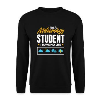 Meteorologist Meteorology Storm Chaser Gift - Unisex Sweatshirt - black - Front - Alina (178cm) & Michal (187cm)