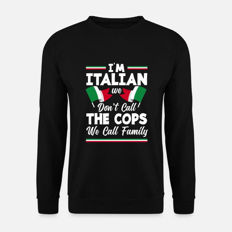 Funny Italy Gift - Unisex Sweatshirt - black