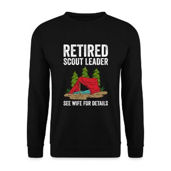 Retired Scout Leader See Wife For Details - Unisex Sweatshirt - black - Front - Alina (178cm) & Michal (187cm)