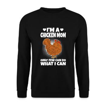Je suis une maman poulet Seuls quelques-uns peuvent faire ce que je peux - Sweat-shirt Unisexe - noir - Devant - Alina (178cm) & Michal (187cm)