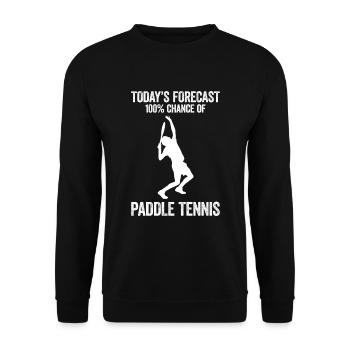 Les prévisions d’aujourd’hui 100% de chances de paddle-tennis - Sweat-shirt Unisexe - noir - Devant - Alina (178cm) & Michal (187cm)