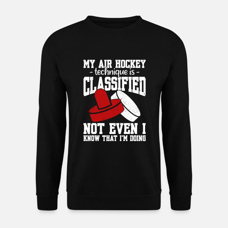 My Air Hockey Technique - Unisex Sweatshirt - black