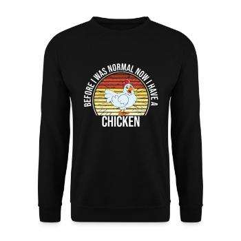 Funny Chicken Saying Chicken - Unisex Sweatshirt - black - Front - Alina (178cm) & Michal (187cm)