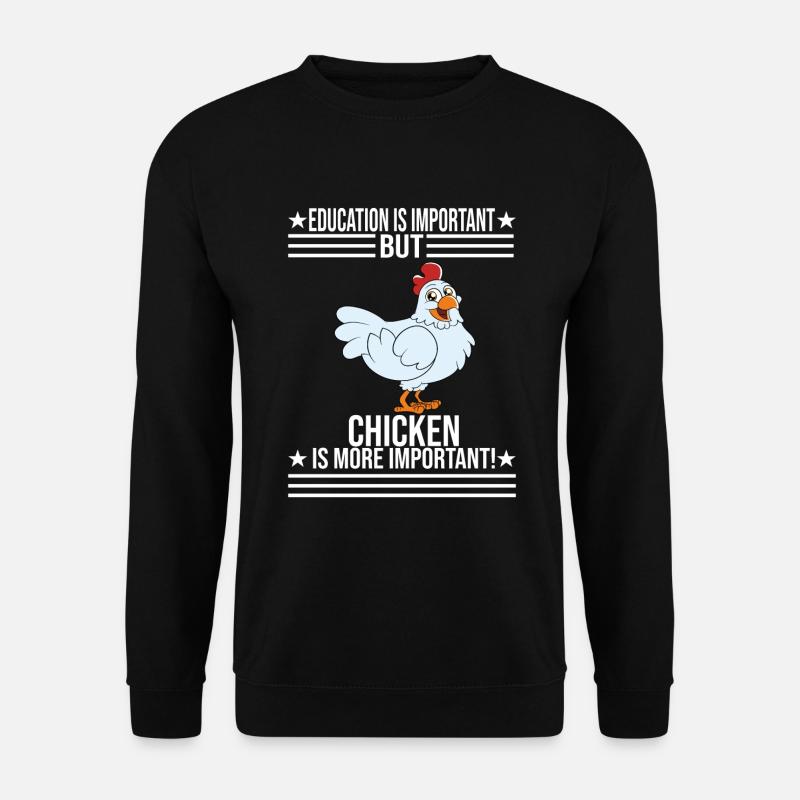 Funny Chicken Saying Chicken - Unisex Sweatshirt - black