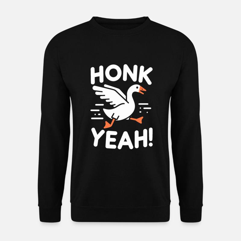 Honk yes! Goose Meme - Unisex Sweatshirt - black