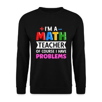 math teacher saying mathematician - Unisex Sweatshirt - black - Front - Alina (178cm) & Michal (187cm)